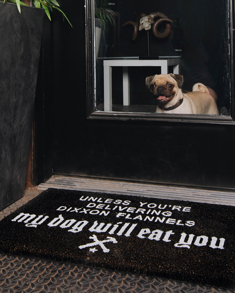 My Dog Will Eat You Outdoor Welcome Mat - Dixxon Flannel Co.