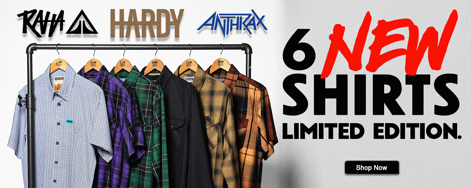 Dixxon New Arrivals