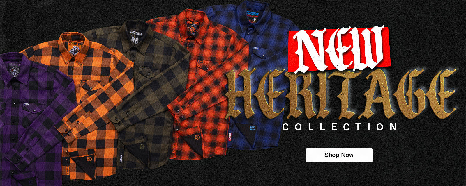 Dixxon New Arrivals