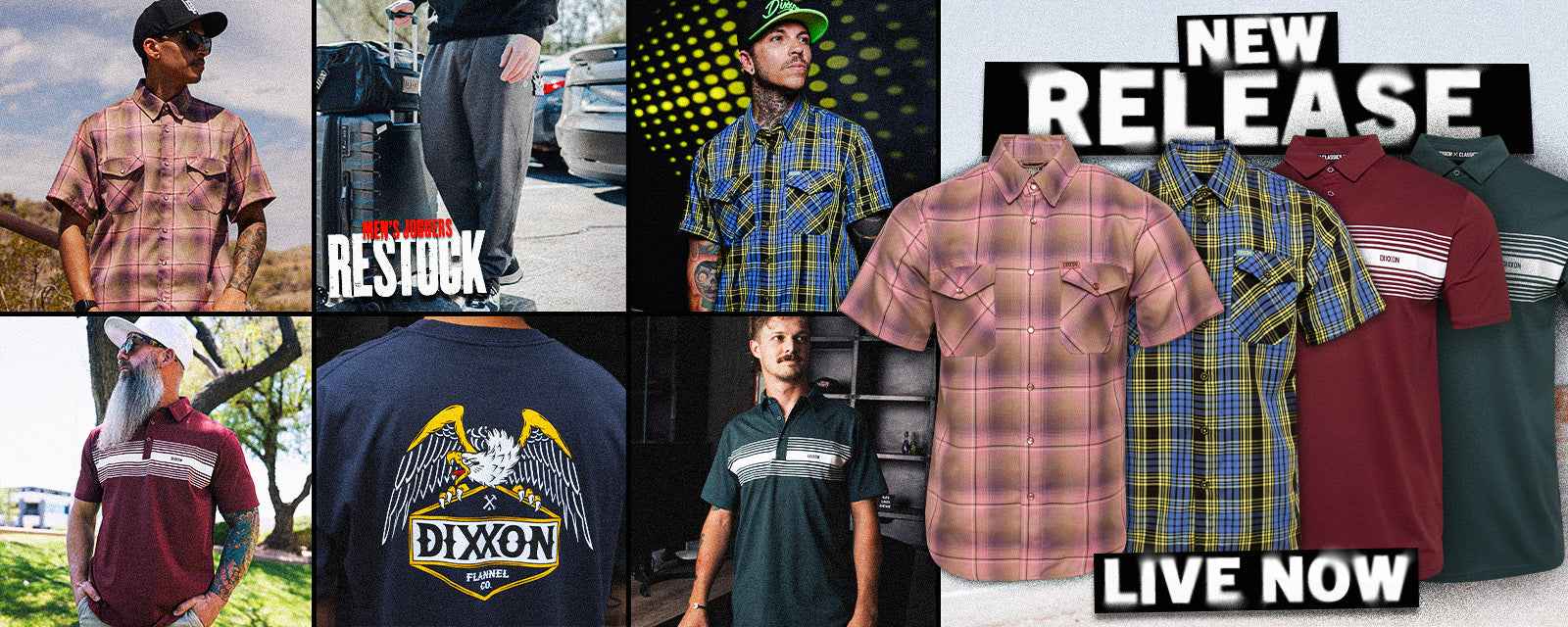 Dixxon New Arrivals