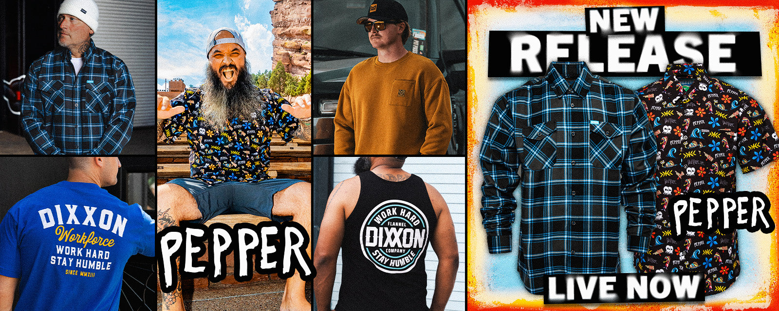 Dixxon's Newest Drop