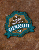 Making Our Own Luck Iron - On Patch - Dixxon Flannel Co.