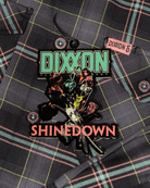 Shinedown EI8HT Flannel - Dixxon Flannel Co.