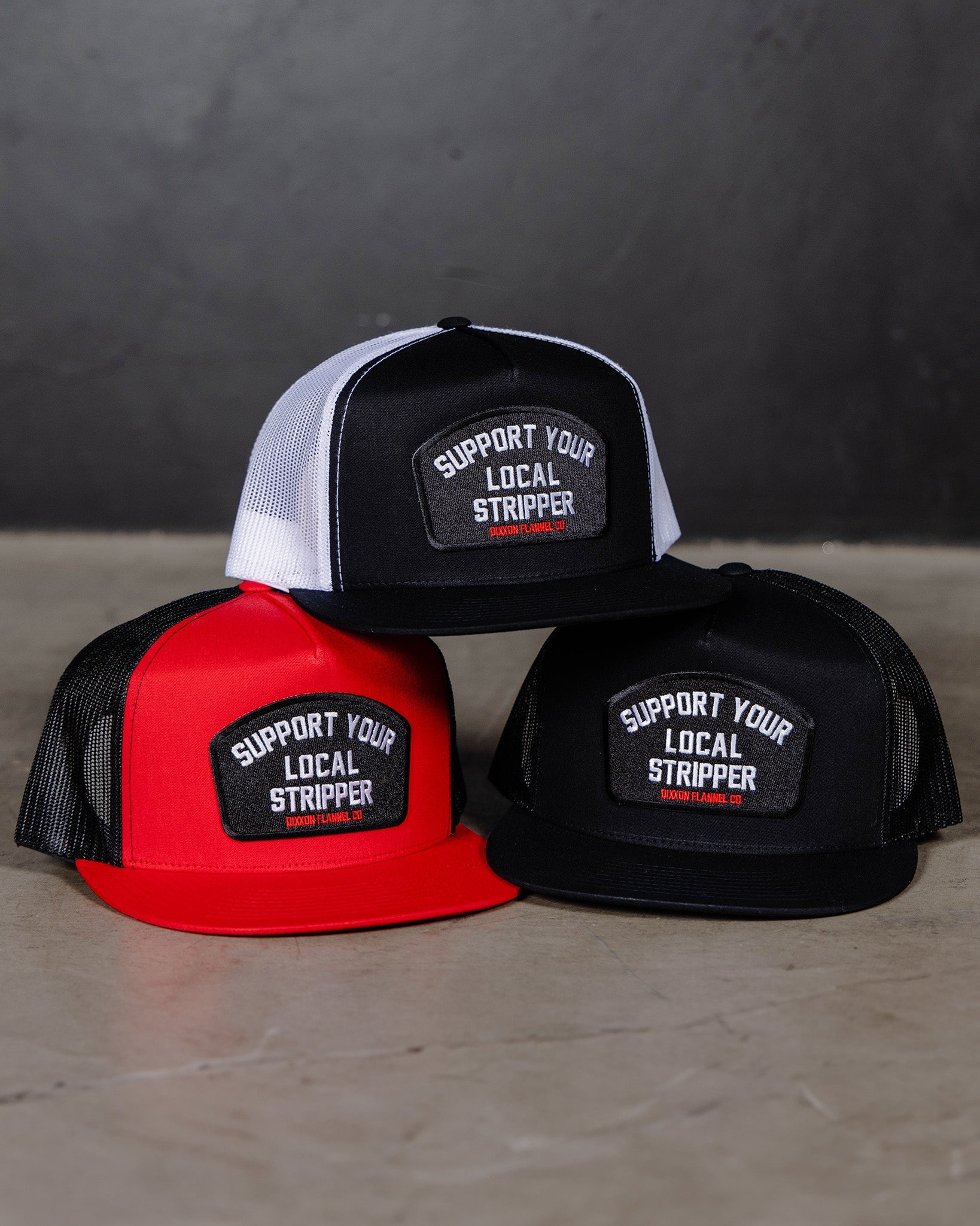 Support Your Local Stripper Flat Bill Trucker Snapback - Dixxon Flannel Co.