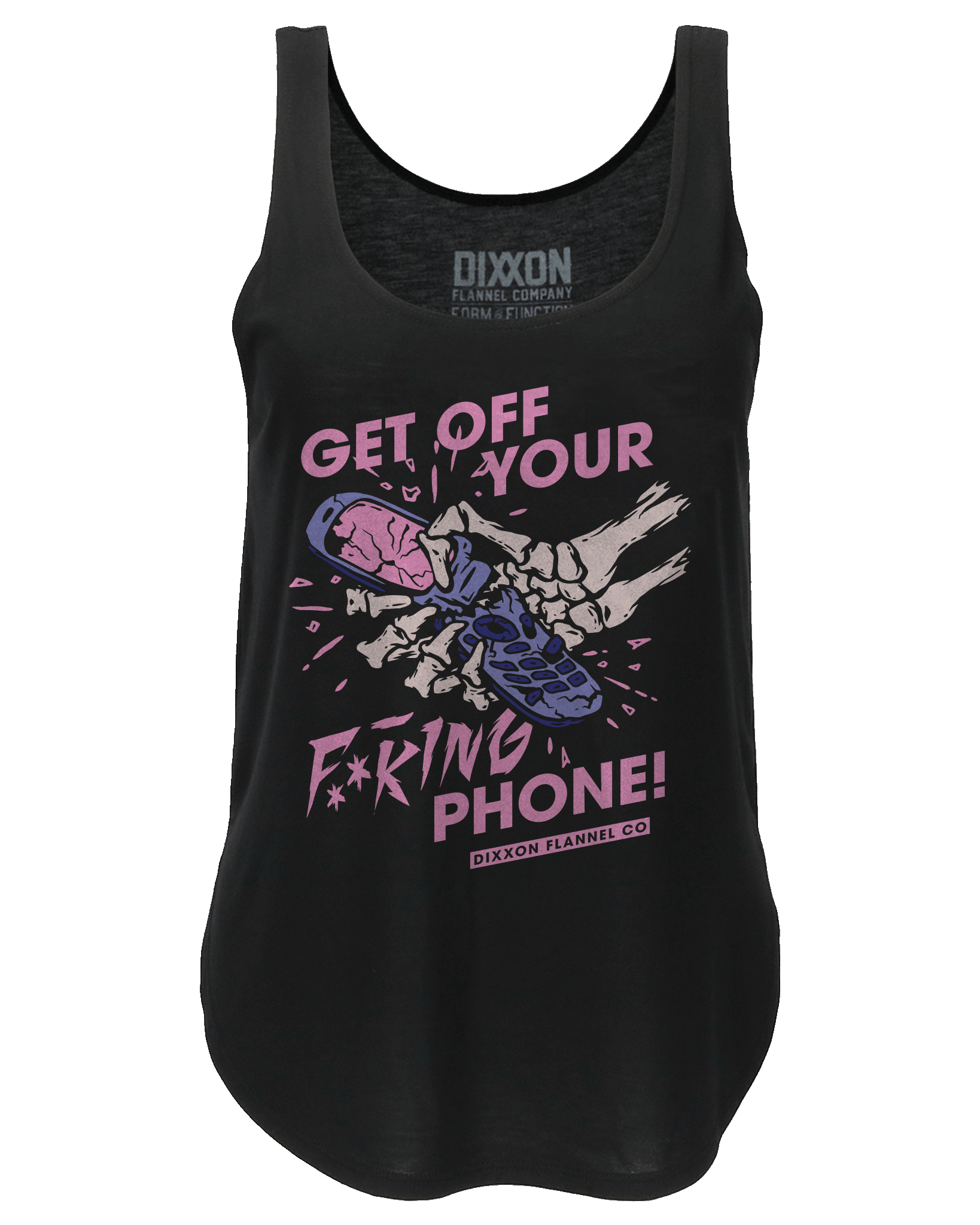 Women's Get off Your F**king Phone Tank - Dixxon Flannel Co.