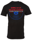 Bring Back Record Stores T-Shirt - Black - Dixxon Flannel Co.