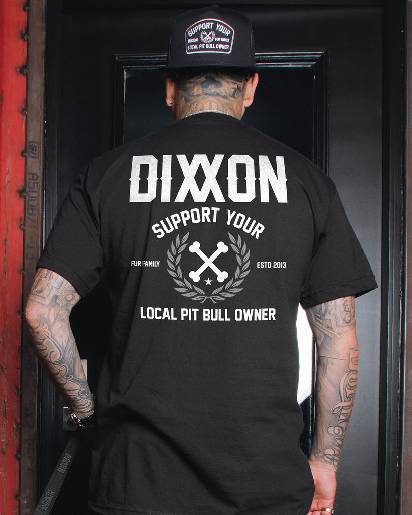 Support Your Local Pitbull Owner T-Shirt - Black - Dixxon Flannel Co.