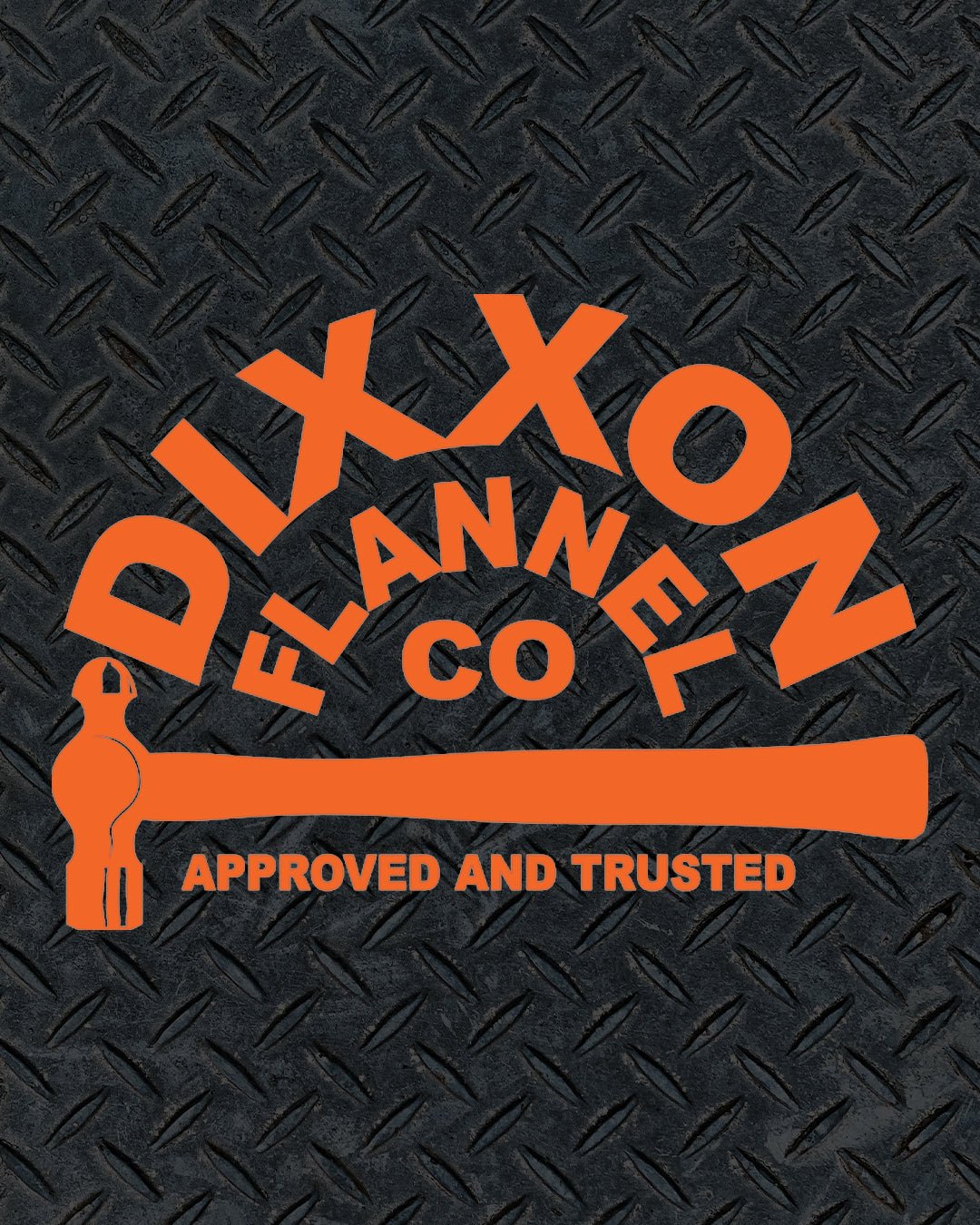 Trusted Die Cut Sticker - 6" - Dixxon Flannel Co.
