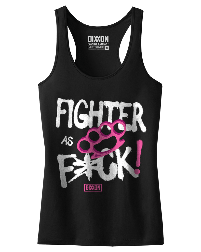 Women's Fighter As Fuck Fitted Tank - Black - Dixxon Flannel Co.